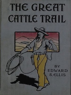 cover image of The Great Cattle Trail
